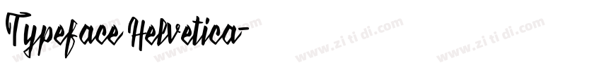 Typeface Helvetica字体转换